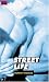 Used : Street Life (Idol)