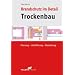 Brandschutz im Trockenbau: Planung, Ausf�hrung, Bauleitung