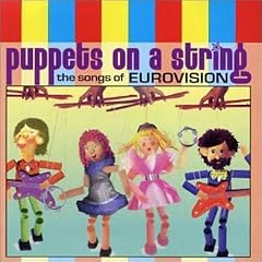 Puppets on a String - Songs of Eurovision