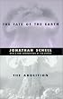 The Fate of the Earth and The Abolition (Stanford Nuclear Age Series)