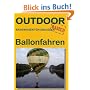 Ballonfahren: Basiswissen f�r draussen