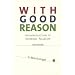 With Good Reason: An Introduction to Informal Fallacies