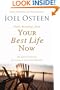 Daily Readings from Your Best Life Now: 90 Devotions for Living at Your Full Potential