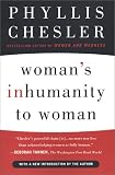 Womans Inhumanity to Woman