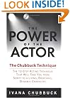 The Power of the Actor: The Chubbuck Technique