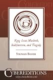 King Lear, Macbeth, Indefinition, and Tragedy