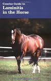 Concise Guide to Laminitis in the Horse (Concise Guide series)