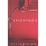 The Price of Pleasure