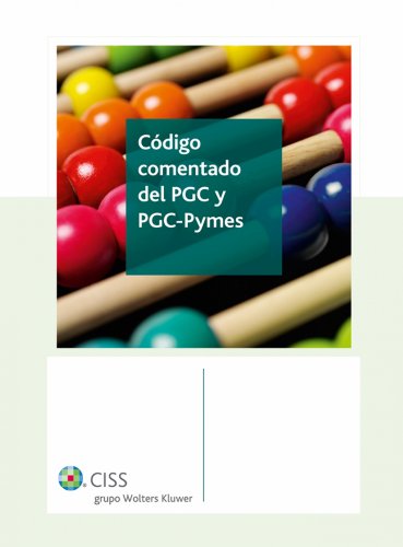 Código Comentado del PGC y PGC- Pymes (Spanish Edition), by Redacción CISS