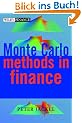 Monte Carlo Methods in Finance (Wiley Frontiers in Finance)