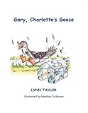Gary, Charlotte's goose