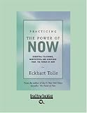 Practicing the Power of Now