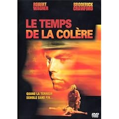 Le Temps de la col�re