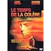 Le Temps de la col�re