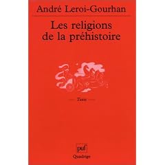 Les Religions de la pr�histoire