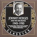 Johnny Hodges 1945-1950