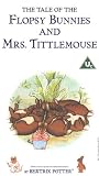 Buy : The Tale Of Flopsy Bunnies And Mrs Tittlemouse [VHS]