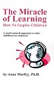 The Miracle of Learning How to Inspire Children: A Multi-cultural Approach to Early Childhood Development