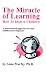 Book The Miracle of Learning How to Inspire Children: A Multi-Cultural Approach to Early Childhood Development