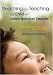 Reaching and Teaching the Child with Autism Spectrum Disorder: Using Learning Preferences and Strengths by Heather MacKenzie (ISBN:184310623X)