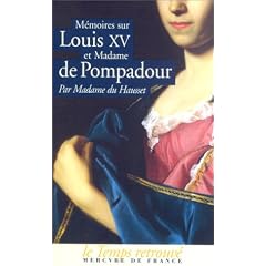 M�moires sur Louis XV et Madame de Pompadour