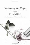 The Wrong Mr. Right