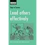 Lead Others Effectively: How to Motivate and Inspire at Work (Steps to Success)