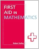 First Aid in Mathematics (FAI)