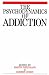 The Psychodynamics of Addiction