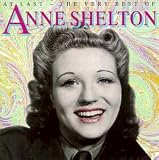 Music : At Last: The Very Best of Anne Shelton