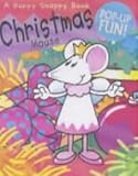 Happy Snappy Christmas: Christmas Mouse, Reindeer Round Up, Snowman's Party, Song for Santa (Happy Snappy Book)