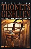Thonets Gesellen