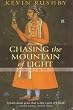 Chasing the Mountain of Light: Across India on the Trail of the Koh-i-Noor Diamond