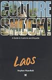 Culture Shock! Laos (Culture Shock! Guides)