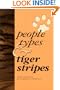 People Types and Tiger Stripes