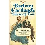 The Reason Why (: Barbara Cartland's Library of Love) book cover