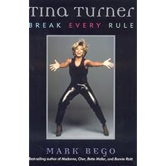 Tina Turner: Break Every Rule