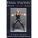 Tina Turner: Break Every Rule