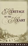A Heritage of the Heart