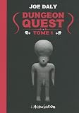 Dungeon Quest, Tome 1 :