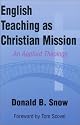 English Teaching As Christian Mission: An Applied Theology