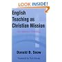 English Teaching As Christian Mission: An Applied Theology