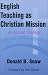 Book English Teaching As Christian Mission: An Applied Theology