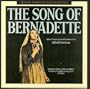 The Song Of Bernadette: Original Motion Picture Soundtrack