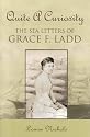 Quite a Curiosity: The Sea Letters of Grace Ladd