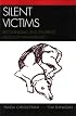 Silent Victims: Recognizing and Stopping Abuse of the Family Pet