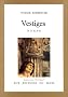 Vestiges: Roman (Tel quel)
