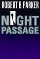 Night Passage (Jesse Stone Novels)