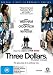 Three Dollars [ NON-USA FORMAT, PAL, Reg.0 Import - Australia ]