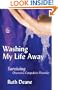Washing My Life Away: Surviving Obsessive-Compulsive Disorder